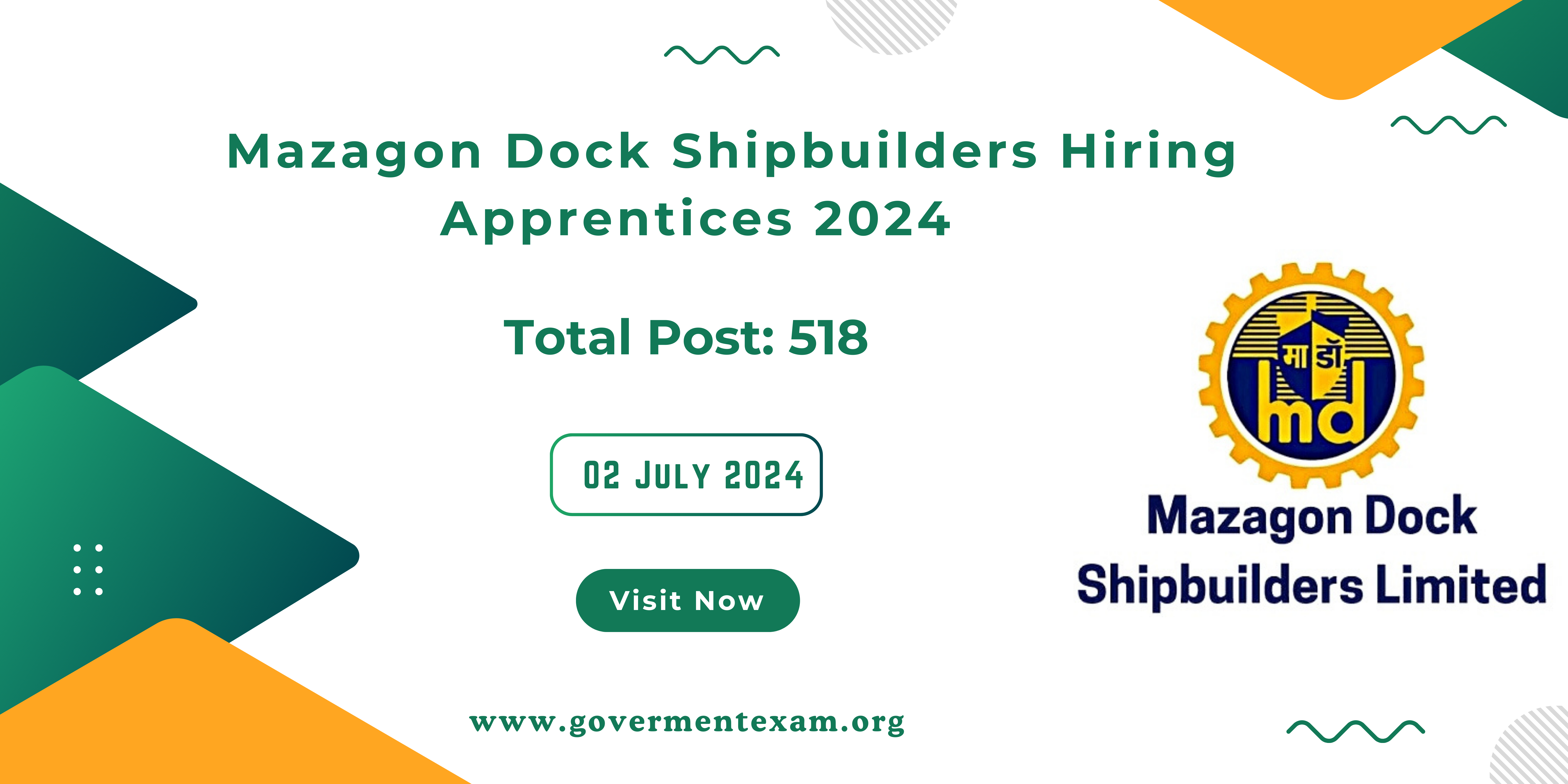 Mazagon Dock Shipbuilders Hiring Apprentices! Apply Online for Groups A, B & C for 518 Posts